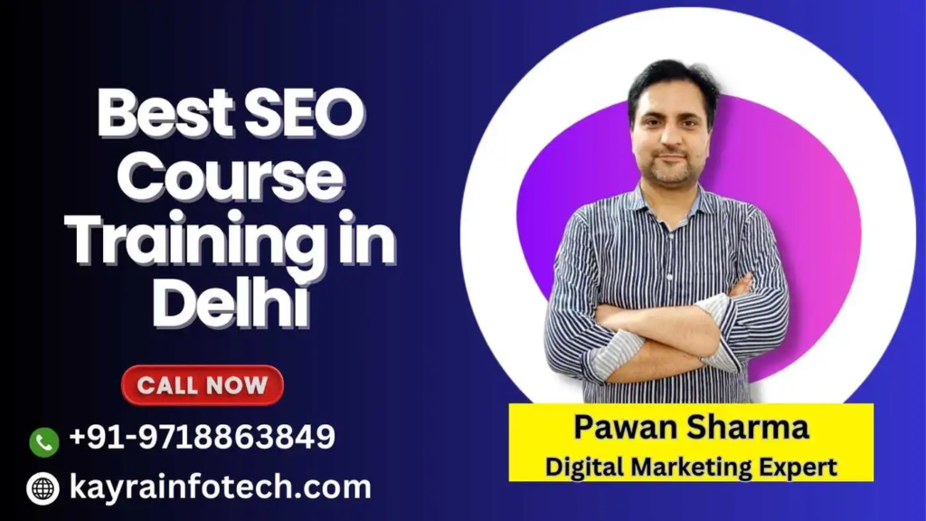 SEO Training Dwarka | SEO Training In Delhi